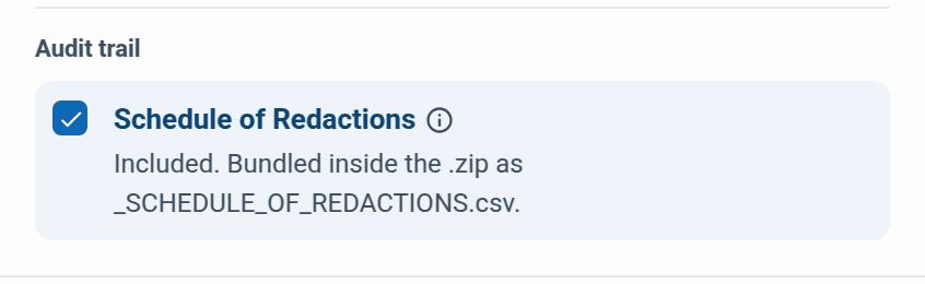 the Audit trail section with Schedule of Redactions ticked